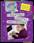 Cover: Creating Digital Brochures - Cherry Lake Publishing