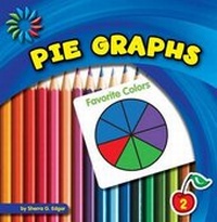 Enlarge image Cover: Pie Graphs - Cherry Lake Publishing