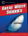 Cover: Great White Sharks - Cherry Lake Publishing