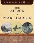 Cover: The Attack on Pearl Harbor - Cherry Lake Publishing