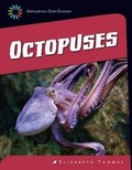 Cover: Octopuses - Cherry Lake Publishing