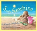 Cover: S Is for Sunshine - Sleeping Bear Press