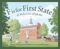 Cover: F Is for First State - Sleeping Bear Press