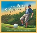 Cover: P Is for Putt - Sleeping Bear Press