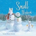 Cover: Small, Medium & Large - Sleeping Bear Press