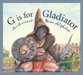 Cover: G Is for Gladiator - Sleeping Bear Press