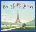 Cover: E Is for Eiffel Tower - Sleeping Bear Press