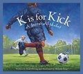 Cover: K Is for Kick - Sleeping Bear Press
