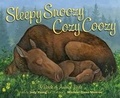 Cover: Sleepy Snoozy Cozy Coozy - Sleeping Bear Press
