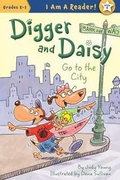 Cover: Digger and Daisy Go to the City - Sleeping Bear Press