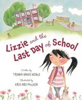 Cover: Lizzie and the Last Day of School - Sleeping Bear Press