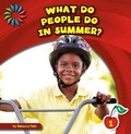 Cover: What Do People Do in Summer? - Cherry Lake Publishing