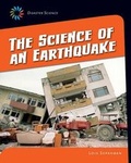 Cover: The Science of an Earthquake - Cherry Lake Publishing