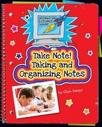 Enlarge image Cover: Take Note! Taking and Organizing Notes - Cherry Lake Publishing