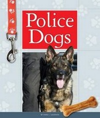 Enlarge image Cover: Police Dogs - Child's World