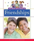 Cover: The Smart Kid's Guide to Friendships - Child's World