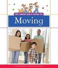 Enlarge image Cover: The Smart Kid's Guide to Moving - Child's World