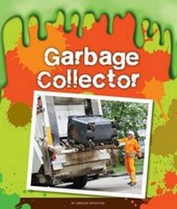 Enlarge image Cover: Garbage Collector - Child's World