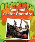 Cover: Compost Center Operator - Child's World