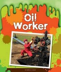 Enlarge image Cover: Oil Worker - Child's World