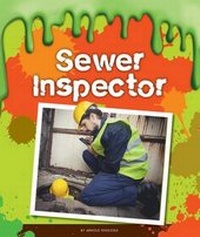 Enlarge image Cover: Sewer Inspector - Child's World