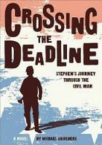 Enlarge image Cover: Crossing the Deadline - Sleeping Bear Press