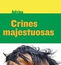 Cover: Crines Majestuosas (Majestic Manes) - Cherry Lake Publishing