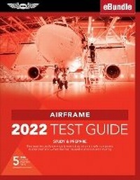 Enlarge image Cover: Airframe Test Guide 2022 - Aviation Supplies & Academics