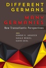 Cover: Different Germans, Many Germanies - Berghahn Books