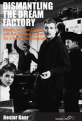 Cover: Dismantling the Dream Factory - Berghahn Books