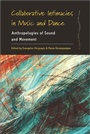 Cover: Collaborative Intimacies in Music and Dance - Berghahn Books