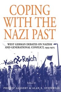 Enlarge image Cover: Coping with the Nazi Past - Berghahn Books