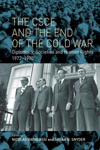 Enlarge image Cover: The CSCE and the End of the Cold War - Berghahn Books