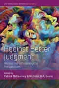 Cover: Against Better Judgment - Berghahn Books