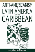 Cover: Anti-americanism in Latin America and the Caribbean - Berghahn Books