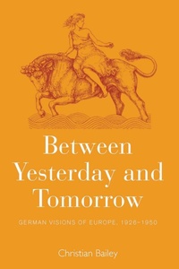 Enlarge image Cover: Between Yesterday and Tomorrow - Berghahn Books