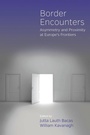 Cover: Border Encounters - Berghahn Books
