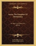 Cover: Azora, The Daughter Of Montezuma - Kessinger Publishing