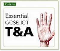Enlarge image Cover: Essential ICT GCSE: Test and Assessment Tool for WJEC: Small Schools 2 Year Subscription (up to 399 Pupils on Roll) - Folens Publishers UK