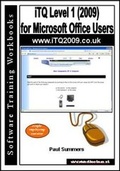 Cover: ITQ Level 1 (2009) for Microsoft Office Users - Software Training Workbooks