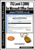 Cover: ITQ Level 3 (2009) for Microsoft Office Users - Software Training Workbooks
