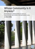 Cover: Whose Community is it Anyway? - The Centre for Welfare Reform