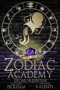 Enlarge image Cover: Trône Prédestiné - Zodiac Academy