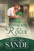 Cover: The Winter Kiss of a Rogue (The Holidays of the Aristocracy, #4) - Twisted Teacup Publishing