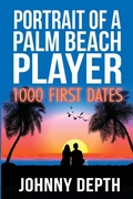 Cover: Portrait of a Palm Beach Player - Firestarter Publishers