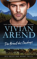 Cover: Die Braut des Cowboys (Die Skyes aus Heart Falls, #1) - Arend Publishing Inc