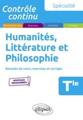 Cover: Sp&eacute;cialit&eacute; Humanit&eacute;s, Litt&eacute;rature et Philosophie - Terminale - Nouveaux programmes - Ellipses eBooks