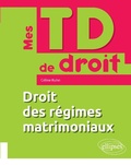 Cover: Droit des r&eacute;gimes matrimoniaux - Ellipses eBooks