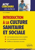 Cover: Introduction &agrave; la culture sanitaire et sociale - Ellipses eBooks