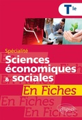 Cover: Sp&eacute;cialit&eacute; Sciences &eacute;conomiques et sociales en fiches - Terminale - Ellipses eBooks